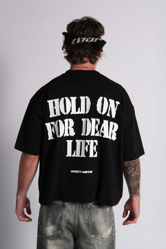 HOLD ON TEE